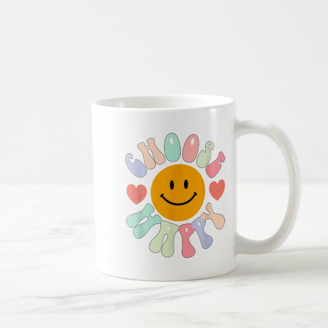Taza De Café Choose Happy Motivational Insrational Sitive  (Derecha)