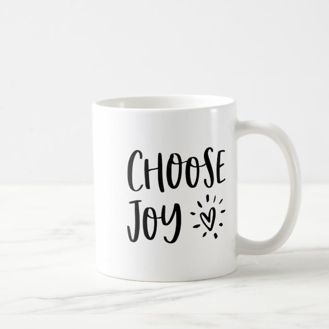 Taza De Café Choose Joy Hapness Heart Insrational Motivational  (Derecha)