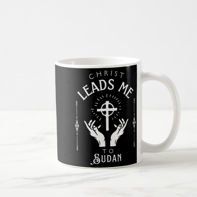 Taza De Café Christ Leads Me To Sudan  (Derecha)