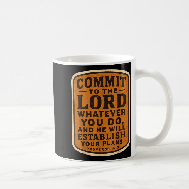 Taza De Café Christian Bible Commit To The Lord Whatever You Do (Derecha)