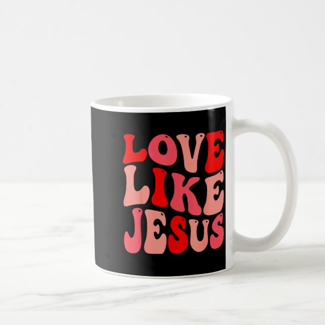 Taza De Café Christian Love Like Jesus Valentine Small  (Derecha)