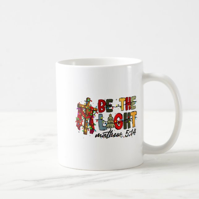 Taza De Café Christmas Be The Light Sun Matthew 5_14 Bible Chri (Derecha)