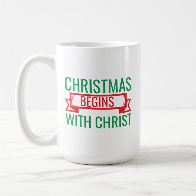 Taza De Café christmas begins with christ-15523 (Izquierda)