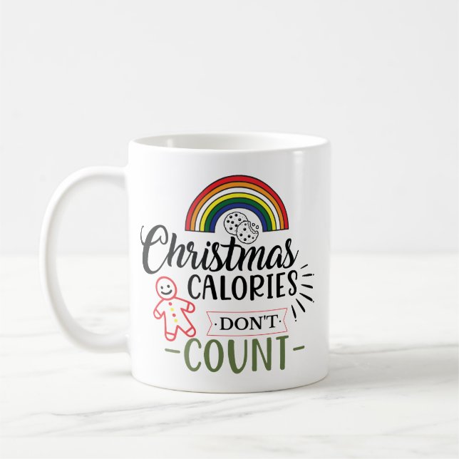 Taza De Café Christmas Calories Don't Count (Izquierda)