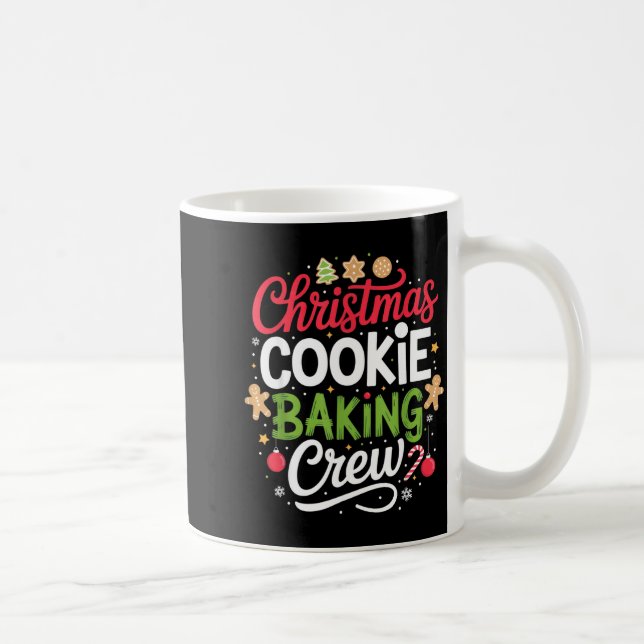 Taza De Café Christmas Cookie Baking Crew Mom Funny Proud Holid (Derecha)