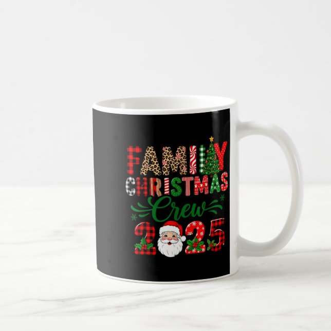 Taza De Café Christmas Crew 2025 Family Matching Outfit Xmas Pa (Derecha)