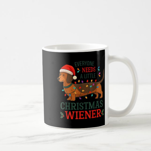 Taza De Café Christmas Dachshund Everyone Need Weiner Dog Pajam (Derecha)