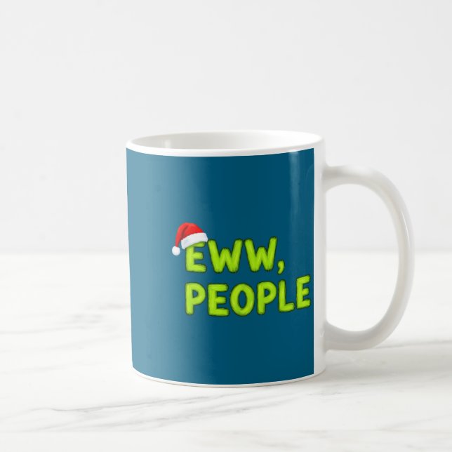 Taza De Café Christmas Eww, People Funny Sarcastic Santa Hat Xm (Derecha)