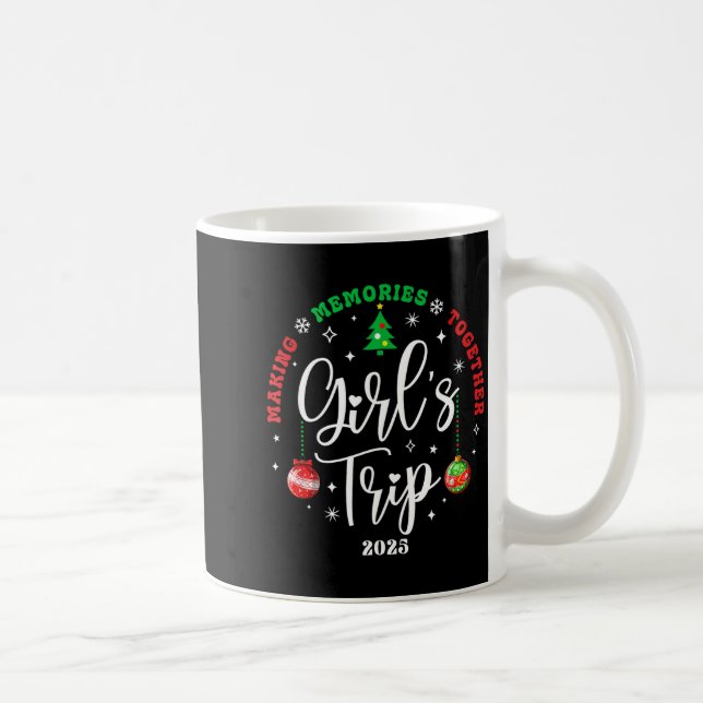 Taza De Café Christmas Girls Trip 2025 Weekend Vacation Matchin (Derecha)