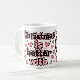 Taza De Café Christmas Is Better With Personalized Heart Mug