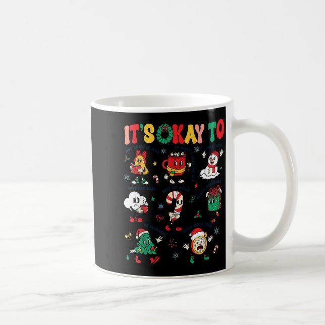 Taza De Café Christmas Mental Health Awareness Men Women It's O (Derecha)