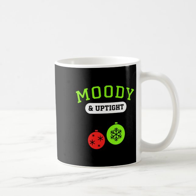 Taza De Café Christmas Moody &amp; Uptight Funny Xmas Holiday S (Derecha)