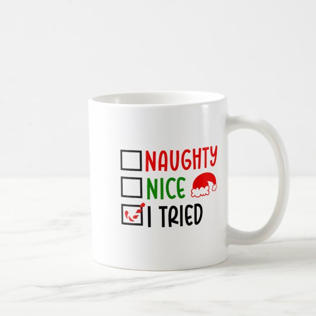 Taza De Café Christmas Nice Naughty I Tried List Funny Family X (Derecha)