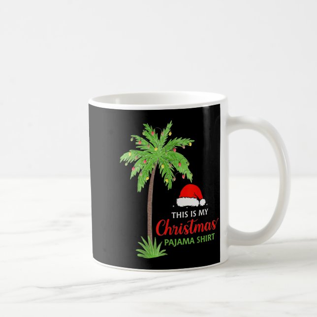 Taza De Café Christmas Palm Tree This Is My Christmas Pajama Xm (Derecha)