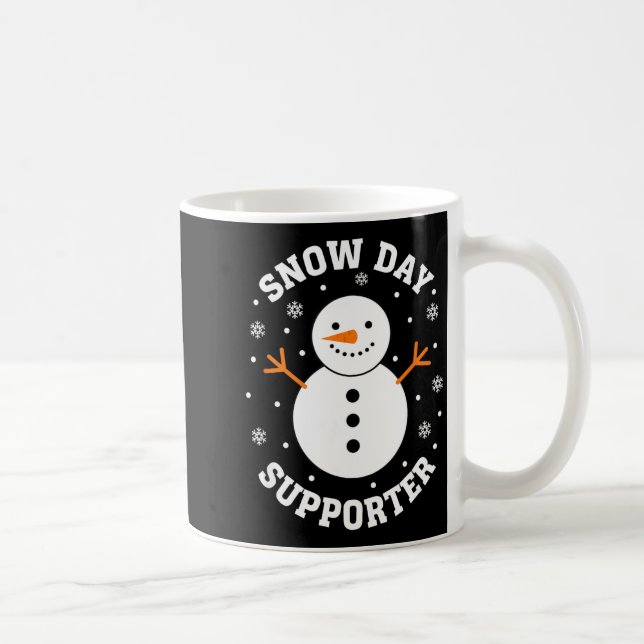 Taza De Café Christmas Snow Day Suprter Snowflake Snowman Funny (Derecha)