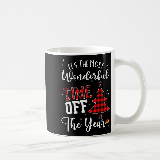 Taza De Café Christmas Trees It's The Most Wonderful Time Off T (Derecha)