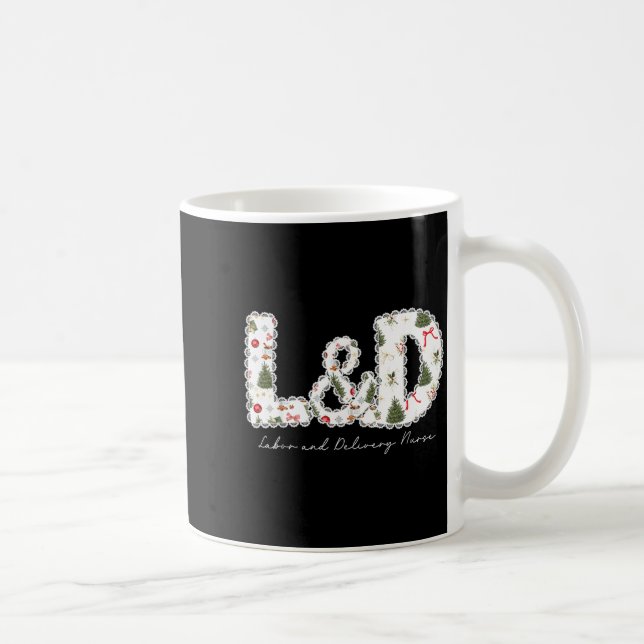 Taza De Café Christmas Trees Labor And Delivery Nurse Xmas Gift (Derecha)