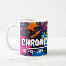Taza De Café Chronic_Laughter
