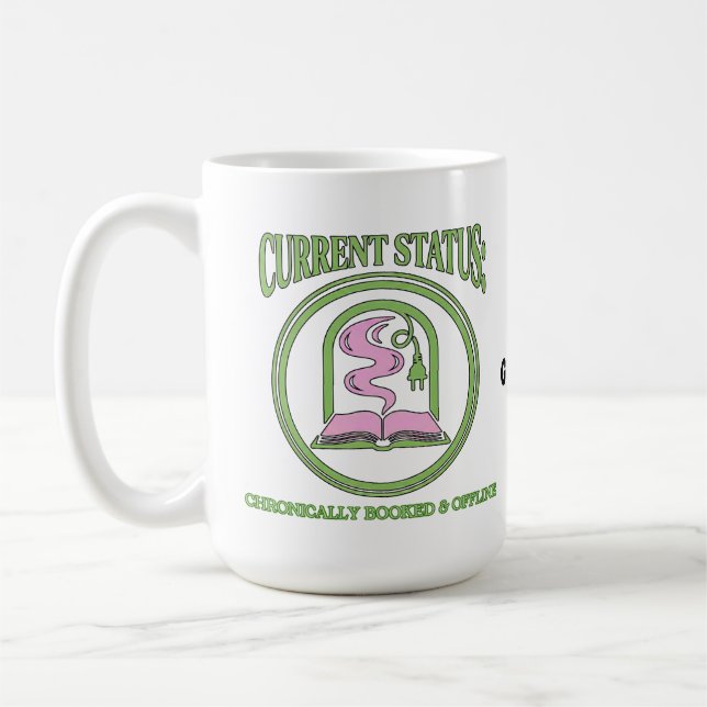 Taza De Café Chronically Booked & Offline Analog Reading Escape (Izquierda)