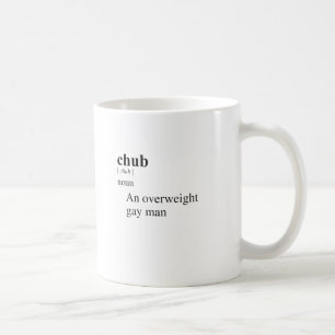 TAZA DE CAFÉ CHUB