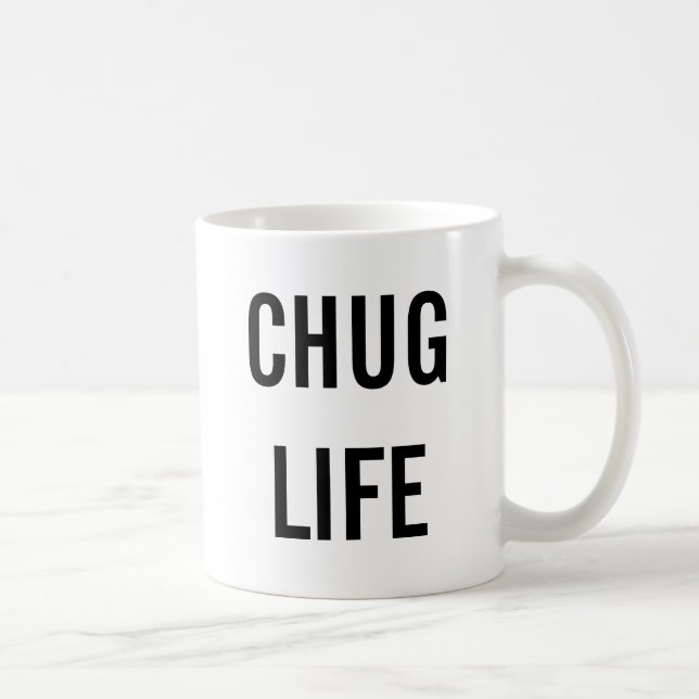 Taza De Café #chuglife modificado para requisitos particulares (Derecha)