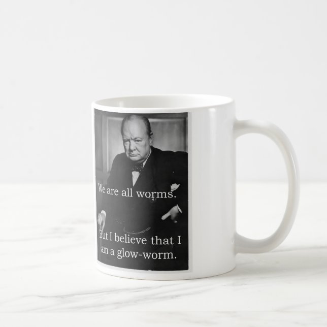 Taza De Café Churchill: Soy un Glowworm (Derecha)