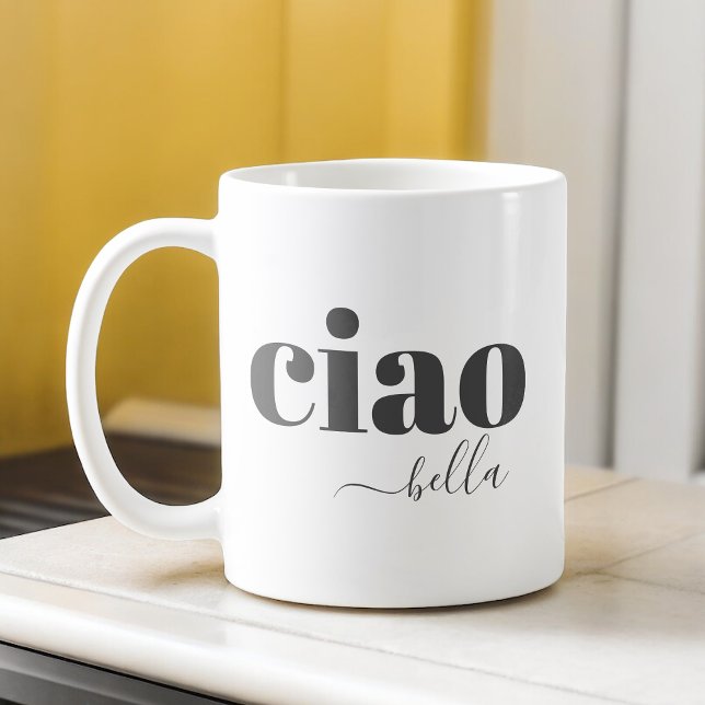Taza De Café Ciao Bella Hola hermosa tipografía moderna (Subido por el creador)