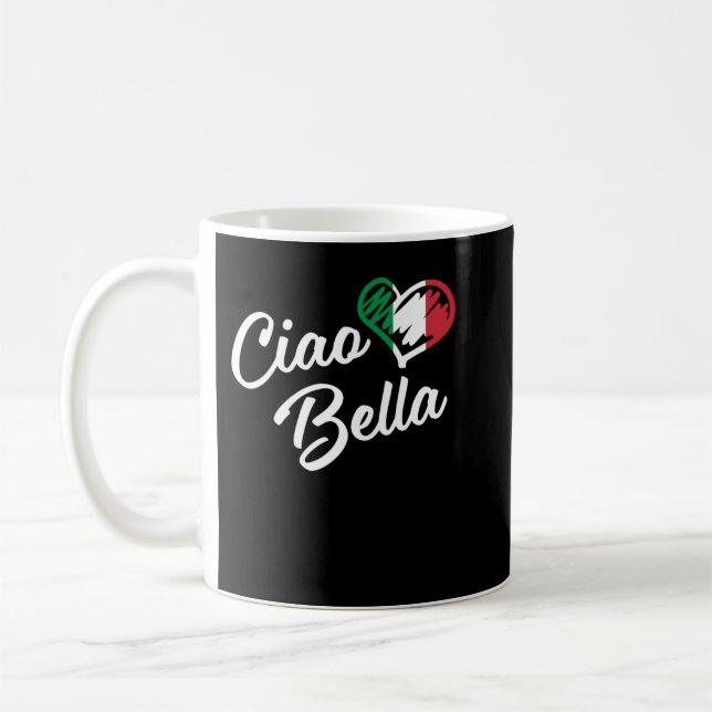Taza De Café Ciao Bella - Italiano Hola Bella Regalo Long Sle (Izquierda)
