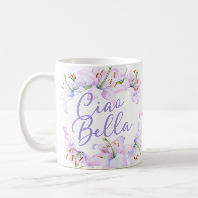 Taza De Café Ciao Bella Personalizada Lillies  (Izquierda)