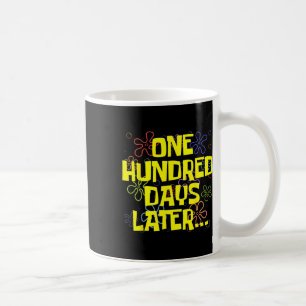 Taza De Café Cien Días Después 100 Días De Maestro De Escuela