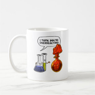 Taza De Café Ciencia de la Química, estás exagerando el Chiste 