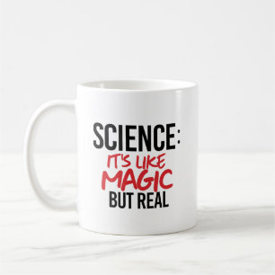 Taza De Café Ciencia: Es como la magia pero real