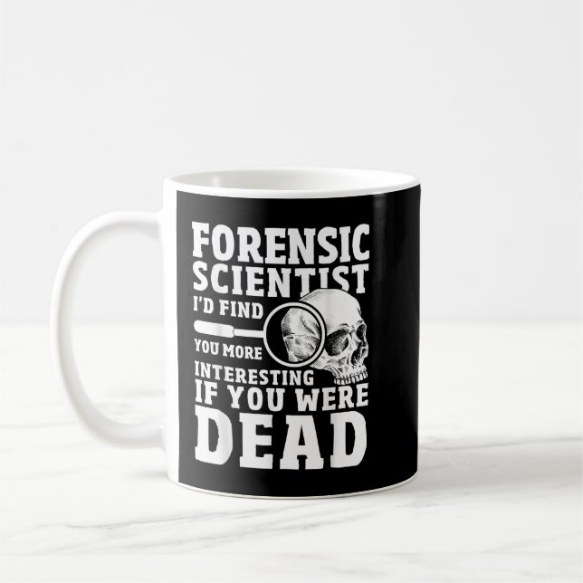 Taza De Café Ciencia forense Crimen Escena divertida ciencia fo (Izquierda)