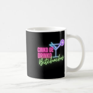 Taza De Café Cinco De Drinko Achos Divertido Cinco De Mayo Bebe