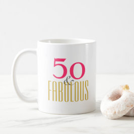 Taza De Café Cincuenta y fabuloso cumpleaños número 50