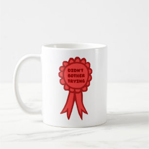 Taza De Café Cinta De Premio Roja Tonta No Me Molesté En Intent