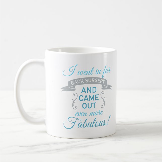 Taza De Café Cirugía de espalda Recuperación Fabulosa (Azul) (Izquierda)