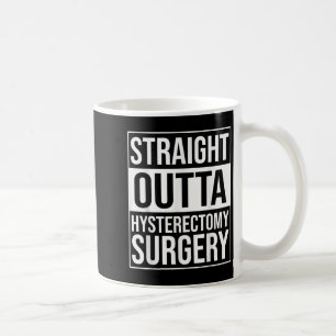 Taza De Café Cirugía de histerectomía directa de salida remoció