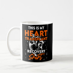 Taza De Café Cirugía de recuperación de receptor de trasplante