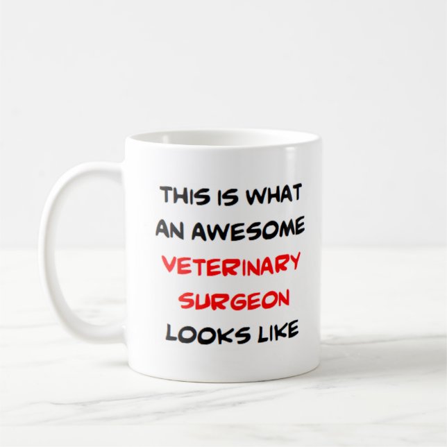 Taza De Café cirujano veterinario, impresionante (Izquierda)