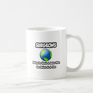 Taza De Café Cirujanos... Haciendo del mundo un lugar mejor