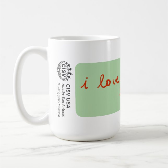 Taza De Café CISV Austin "Amo tanto a CISV". (Izquierda)