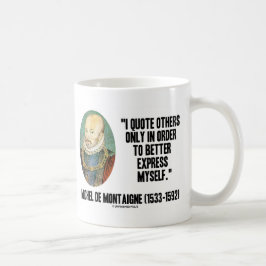Taza De Café Cita A Otros Solo Para Expresarme Mejor