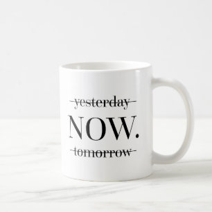 Taza De Café Cita AHORA de motivación