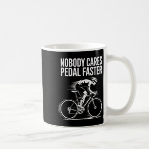 Taza De Café Cita ciclista Diseño Motivador A Nadie Le Importa