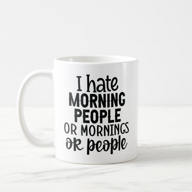 Taza De Café Cita cómica sobre mañanas y personas (Izquierda)