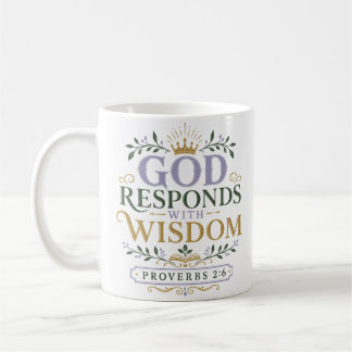 Taza De Café Cita cristiana de Dios responde con sabiduría