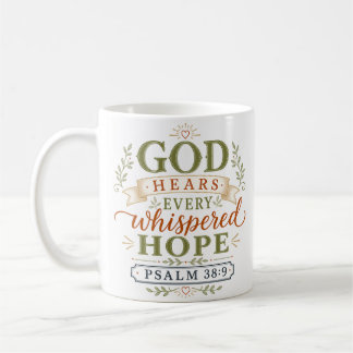 Taza De Café Cita cristiana Dios escucha toda esperanza susurra