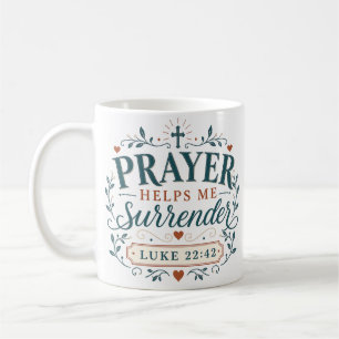 Taza De Café Cita cristiana: la oración me ayuda a rendirme