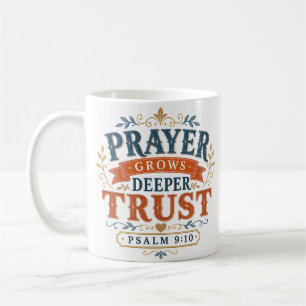 Taza De Café Cita cristiana: la oración profundiza la confianza